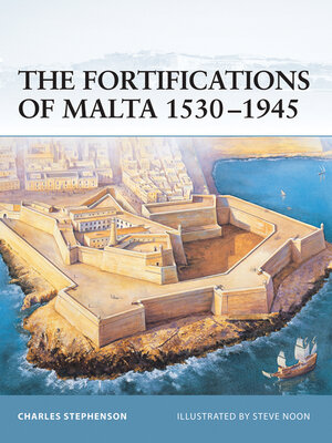 cover image of The Fortifications of Malta 1530&#8211;1945